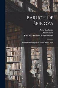 Baruch de Spinoza