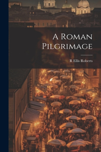 Roman Pilgrimage