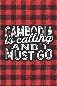 Cambodia Is Calling And I Must Go