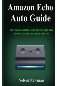 Amazon Echo Auto Guide
