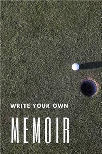 Write Your Own Memoir
