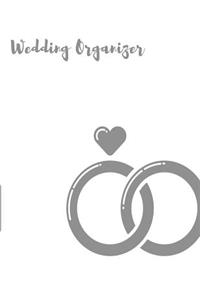 Wedding Organizer: Complete Wedding Planner & Notebook For Brides To Be. Keep Track Of Budgets, Bride & Groom Activities, Guest Lists, Seating Charts, Checklist Task R