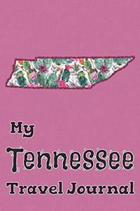 My Tennessee Travel Journal