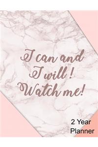 I Can and I Will! Watch Me 2 Year Planner