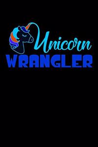 Unicorn Wrangler