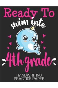 Ready To Swim Into 4th Grade Handwriting Practice Paper