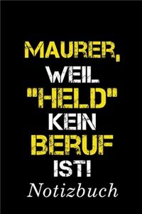 Maurer, Weil 