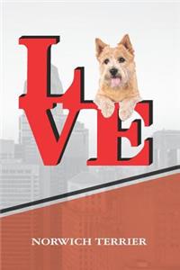 Norwich Terrier: Love Park Writing Journal Notebook Book Is 120 Pages 6x9