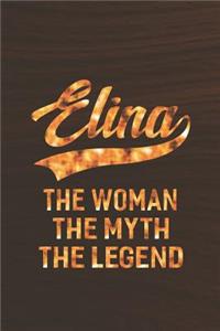 Elina the Woman the Myth the Legend