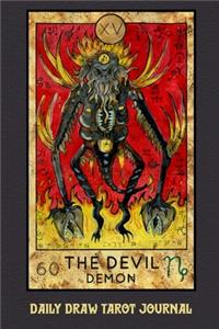 Daily Draw Tarot Journal, The Devil Demon