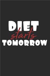 Diet Starts Tomorrow