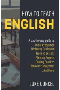 How to Teach English