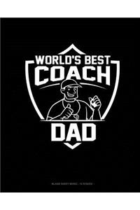 World's Best Coach Dad