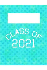 Class of 2021