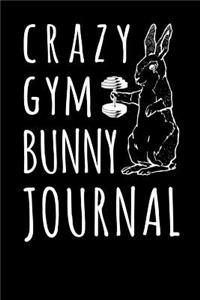 Crazy Gym Bunny Journal