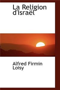 La Religion D'Israel
