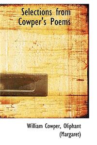 Selections from Cowper's Poems