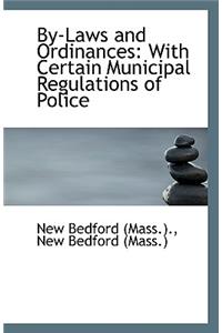 By-Laws and Ordinances