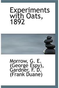 Experiments with Oats, 1892