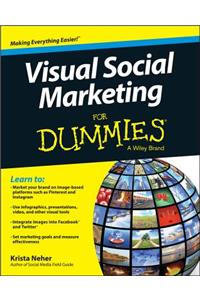 Visual Social Marketing For Dummies