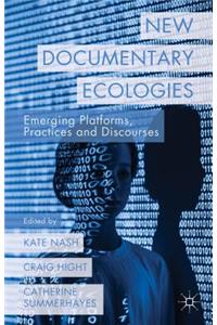 New Documentary Ecologies