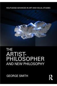 The Artist-Philosopher and New Philosophy