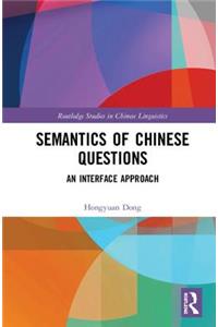 Semantics of Chinese Questions