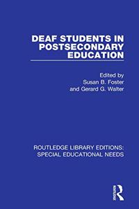 Deaf Students in Postsecondary Education