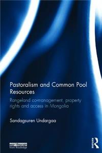 Pastoralism and Common Pool Resources