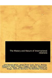 The History and Nature of International Relations