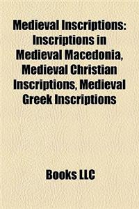 Medieval Inscriptions