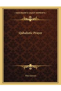Qabalistic Prayer