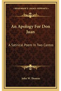 An Apology for Don Juan