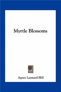 Myrtle Blossoms