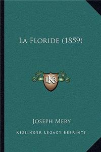 La Floride (1859)