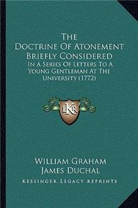 Doctrine Of Atonement Briefly Considered