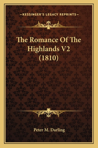 Romance Of The Highlands V2 (1810)