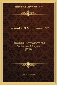 Works Of Mr. Thomson V2