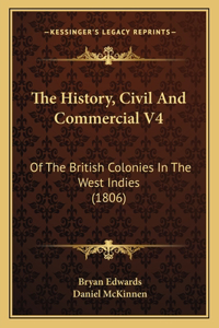 The History, Civil And Commercial V4