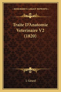Traite D'Anatomie Veterinaire V2 (1820)
