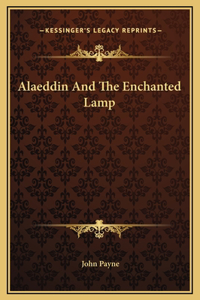 Alaeddin And The Enchanted Lamp
