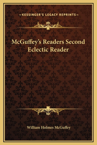 McGuffey's Readers Second Eclectic Reader