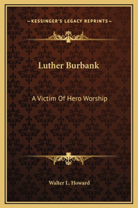 Luther Burbank