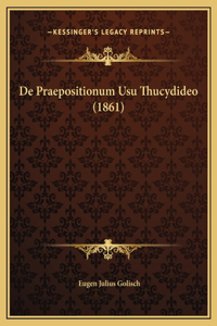 De Praepositionum Usu Thucydideo (1861)