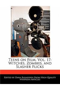 Teens on Film, Vol. 17