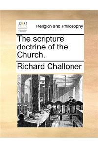 The Scripture Doctrine of the Church.