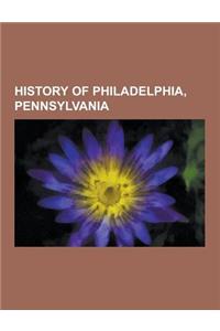 History of Philadelphia, Pennsylvania