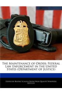 The Maintenance of Order