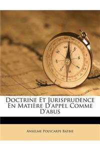 Doctrine Et Jurisprudence En Matière d'Appel Comme d'Abus