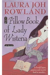 Pillow Book of Lady Wisteria